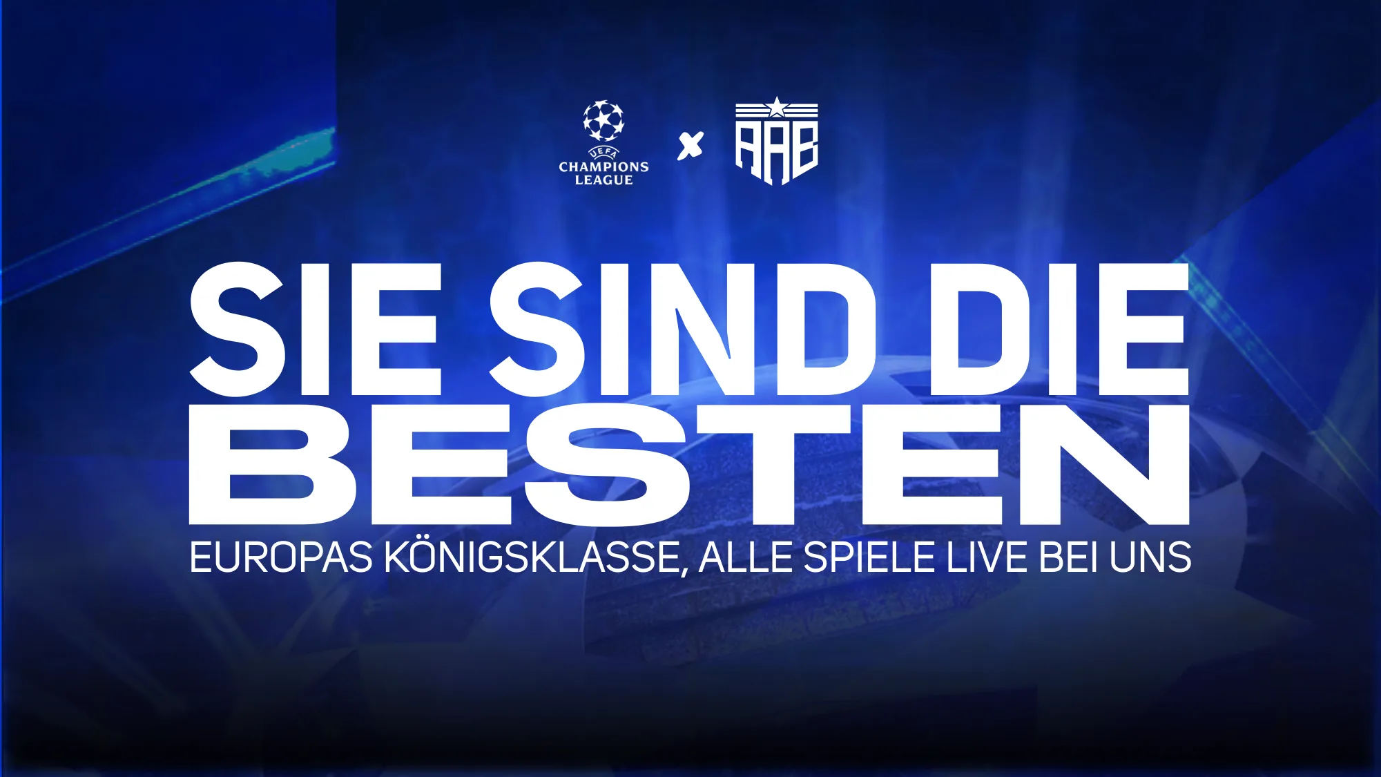 UEFA Champions League live in der AAB Sportsbar Wiesbaden — Sie sind die Besten: Europas Königsklasse, alle Spiele live bei uns